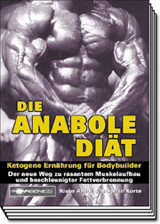 anabole Di&auml;t - Die Anabole Di&auml;t