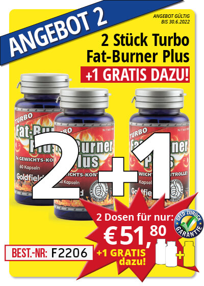  Juni-Angebot 2:  Turbo Fat-Burner Plus 2 Dosen + 1 gratis dazu