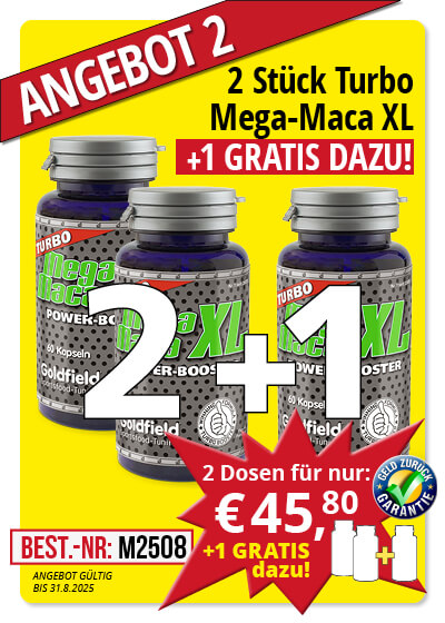  August Angebot 2:  Turbo Mega-Maca XL 2 Dosen + 1 gratis dazu