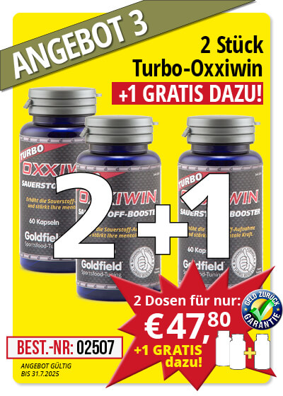  Juli-Angebot 3:  Turbo Oxxiwin 2 Dosen + 1 gratis dazu
