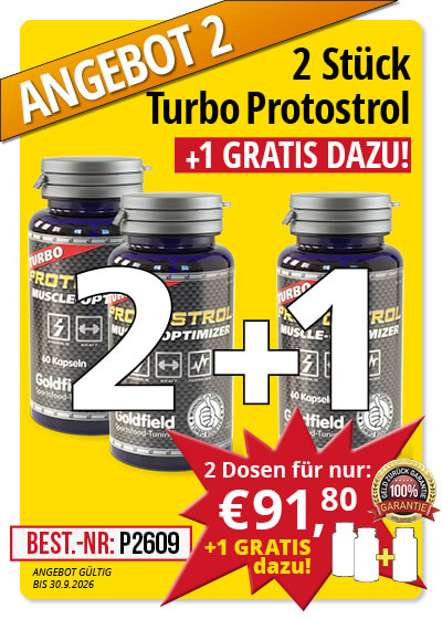  September-Angebot 2:  Turbo Protostrol 2 + 1 Dose gratis dazu