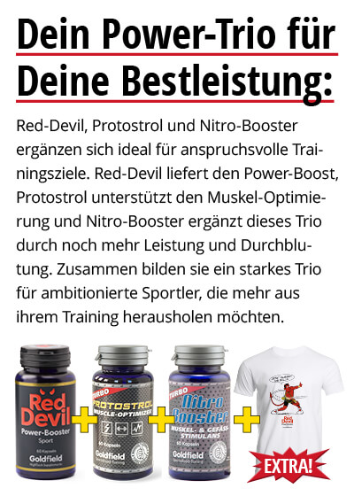   Juli-Angebot 3: je 1 Dose  Red Devil&nbsp;+ Protostrol + Nitro Booster plus Gratis Shirt   Bild 3